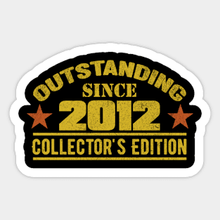 Outstanding Since 2012 Sticker